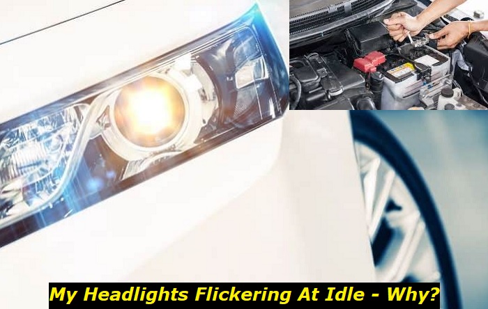 headlights flickering at idle